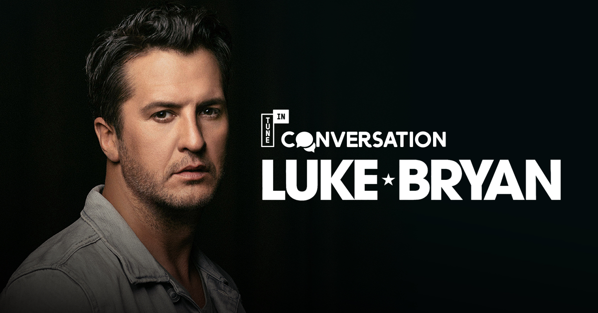 TuneIn Conversation Luke Bryan