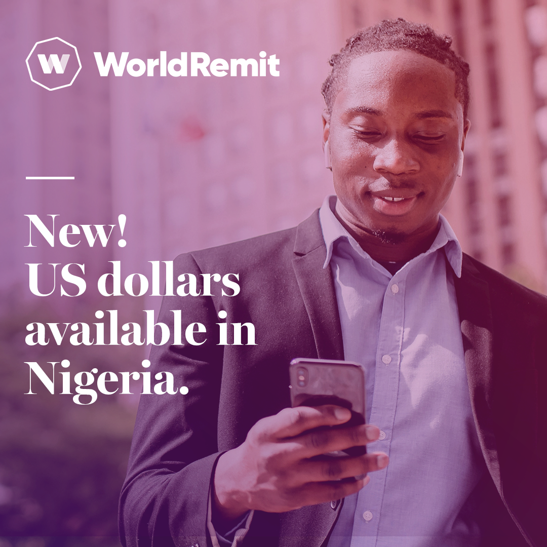 Send Money To Nigeria Now Available In USD WorldRemit