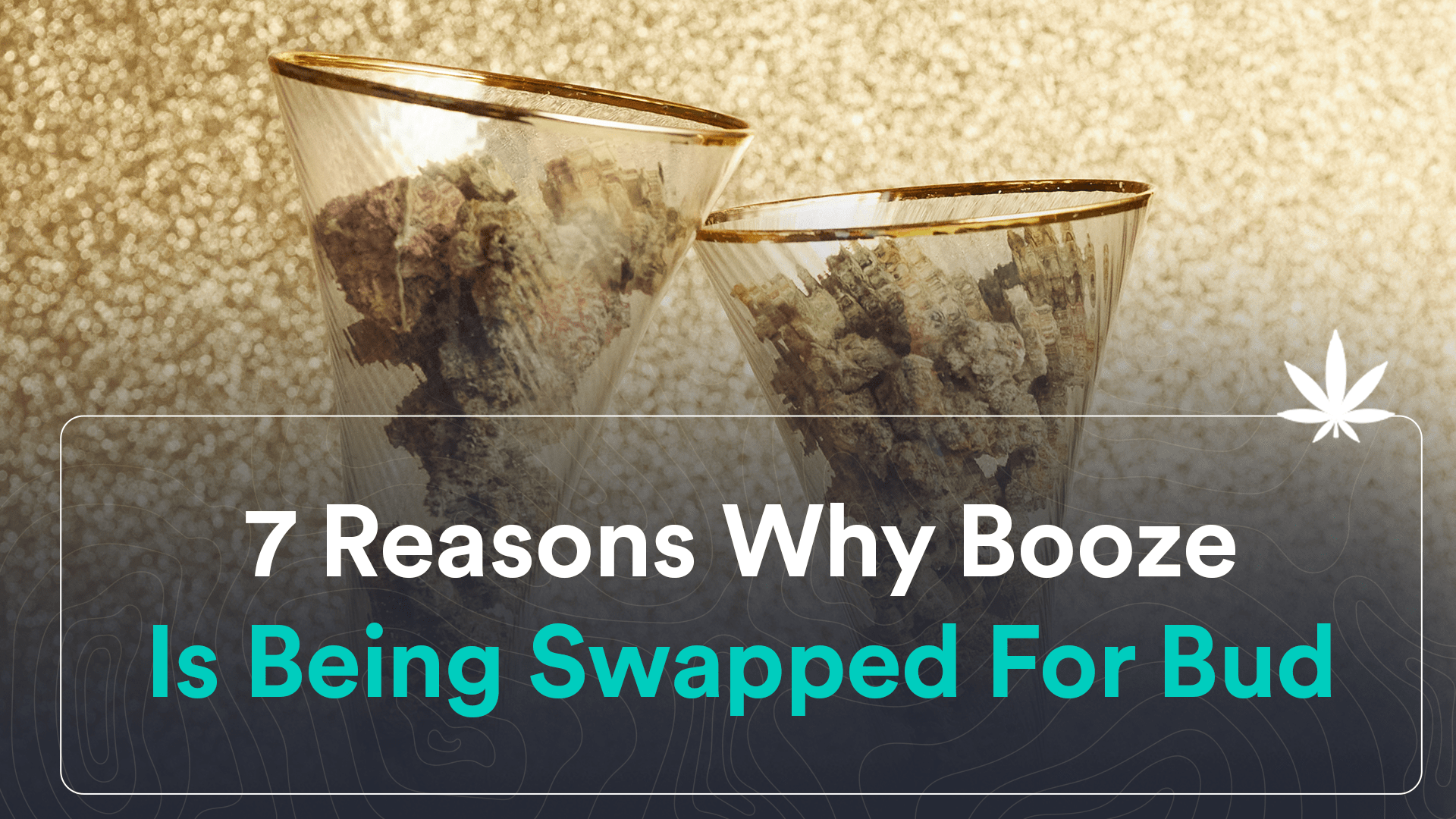 7 Reasons Why Booze Is Being Swapped for Bud